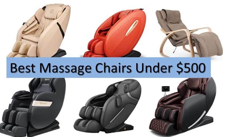 Top 8 Best Massage Chairs Under $500 (2022 Review Ultimate Guide)