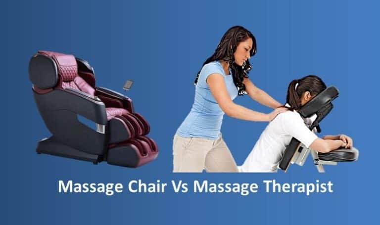 Massage Chair Vs Massage Therapist – Which is Good?