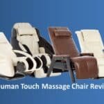 Human Touch Massage Chair Review